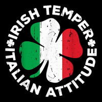 Irish Temper Italian Attitude T Shirt St Patrick's Day T Shirt Urban Hoodie | Teevron