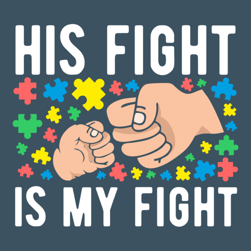His Fight Is My Fight Autism Dad Mom Fist Bump Cute Supportive Awarene Urban Hoodie by linhVisuals | Teevron