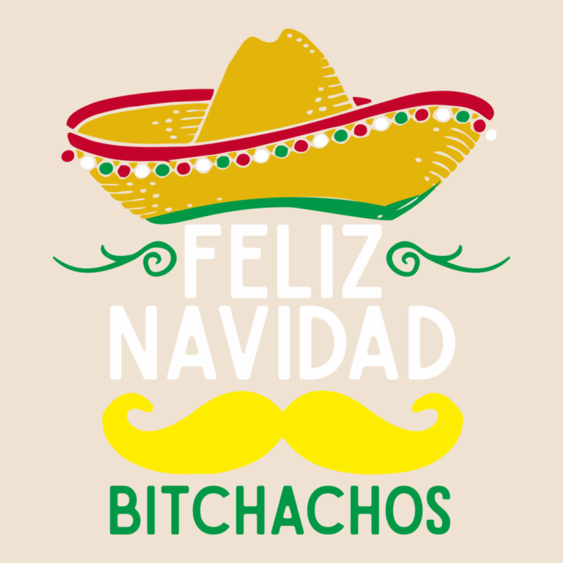 Mexicans Say Feliz Navidad Bitchahos Funny Merry Christmas Sombrero Urban Hoodie by linhVisuals | Teevron