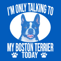 Boston Terrier T  Shirtfunny Boston Terrier Dog Gift I M Only Talking Urban Hoodie | Teevron
