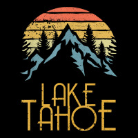 Vintage Lake Tahoe California Nevada Retro T Shirt Urban Hoodie | Teevron