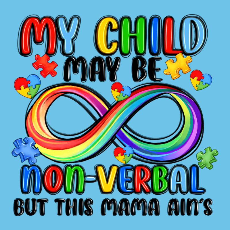 My Child May Be Non Verbal But This Mama Ain's Premium Sweatshirt by JahusDesignShop | Teevron