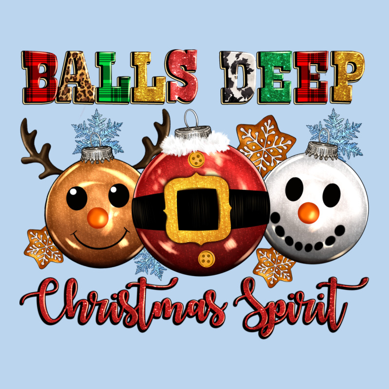 Balls Deep Christmas Spirit Classic Tee by CowGirlArtShop | Teevron