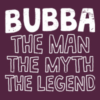Bubba, The Man, The Myth, The Legend Urban Hoodie | Teevron