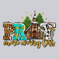 Pray More Worry Less With Church Heavyweight Sweatshirt | Teevron