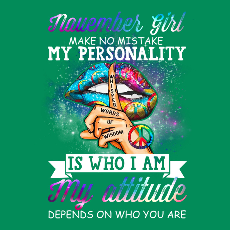 November Girl Make No Mistake My Personality Funny Urban Hoodie by linhVisuals | Teevron