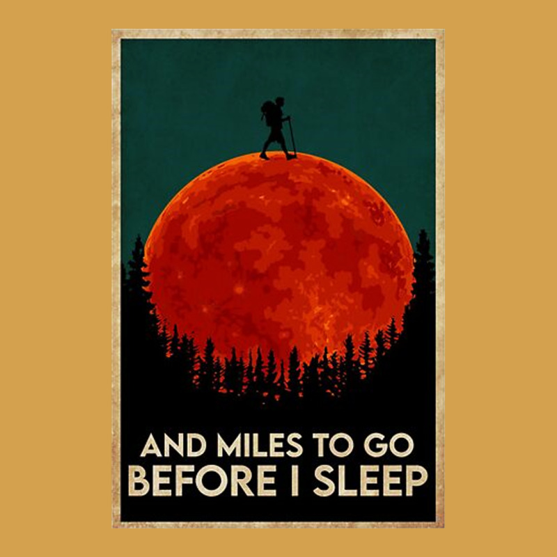 Hiking And Miles To Go Before I Sleep Urban Hoodie by linhVisuals | Teevron