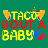 Taco Bout A Baby Pregnancy Announcement Cinco De Mayo Party T Shirt Urban Hoodie | Teevron