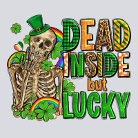 Dead Inside But Lucky  With Skeleton Zipper Hoodie | Teevron