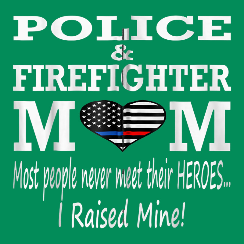Police & Firefighter Mom, I Raised Mine Fireman Mothers Day Urban Hoodie by linhVisuals | Teevron