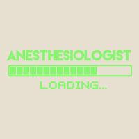 Anesthesiologist T  Shirt Anesthesiologist Loading... T  Shirt Urban Hoodie | Teevron