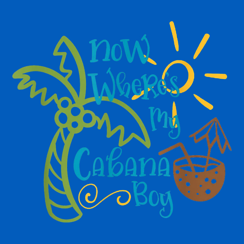 Now Where's My Cabana Boy, Beach Palm Tree Coconut T Shirt Urban Hoodie by linhVisuals | Teevron