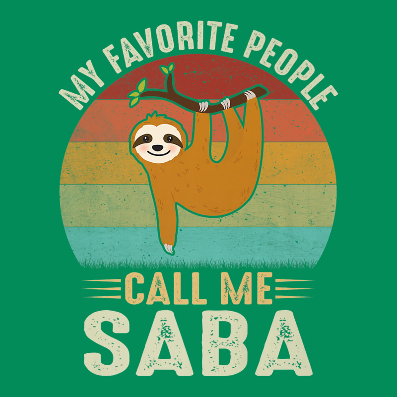 Mens My Favorite People Call Me Saba Cute Sloth Lover Grandpa Premium Urban Hoodie by linhVisuals | Teevron