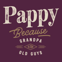 Mens Pappy Because Grandpa Is For Old Guys Funny Urban Hoodie | Teevron