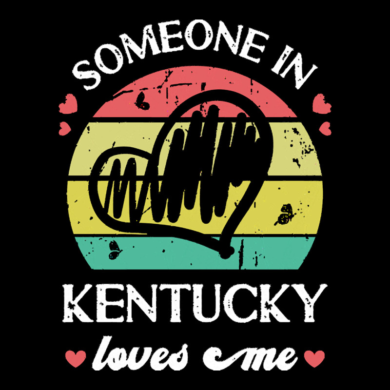 Someone In Kentucky Loves Me T  Shirt Someone In Kentucky Loves Me Fun Urban Hoodie by linhVisuals | Teevron