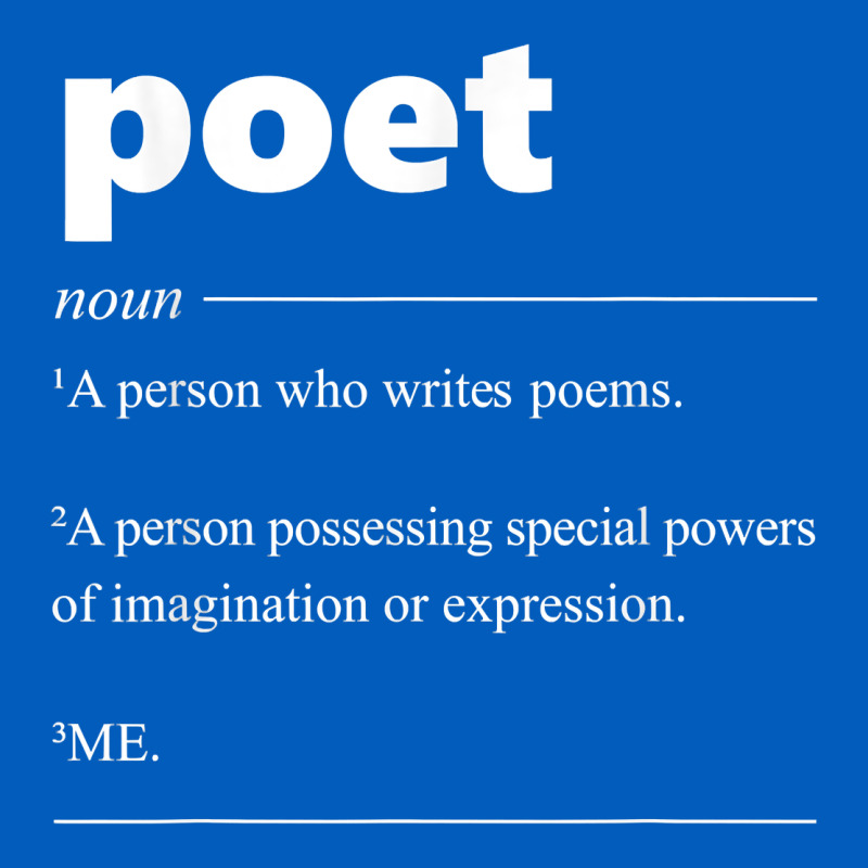 Poet Definition Funny For Poet Drama Poetry Poems T Shirt Urban Hoodie by linhVisuals | Teevron
