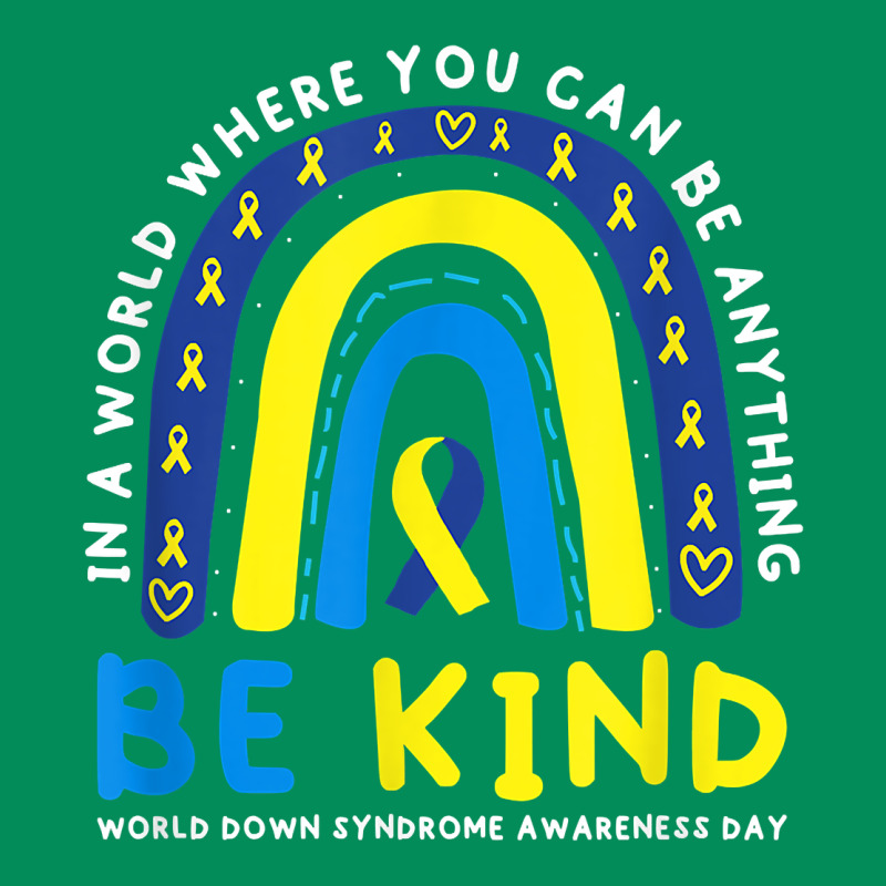 Be Kind Down Syndrome Awareness Blue Ribbon Rainbow March 21 T Shirt Urban Hoodie by linhVisuals | Teevron