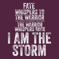 Fate Whispers To Warrior I Am The Storm Quote Gritty Fighter T Shirt Urban Hoodie | Teevron