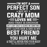 i'm not a perfect son but my crazy mom loves me mother's day t shirt | Teevron