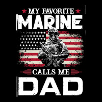 My Favorite Marine Calls Me Dad T  Shirt Father's Day Flag My Favorite Urban Hoodie | Teevron