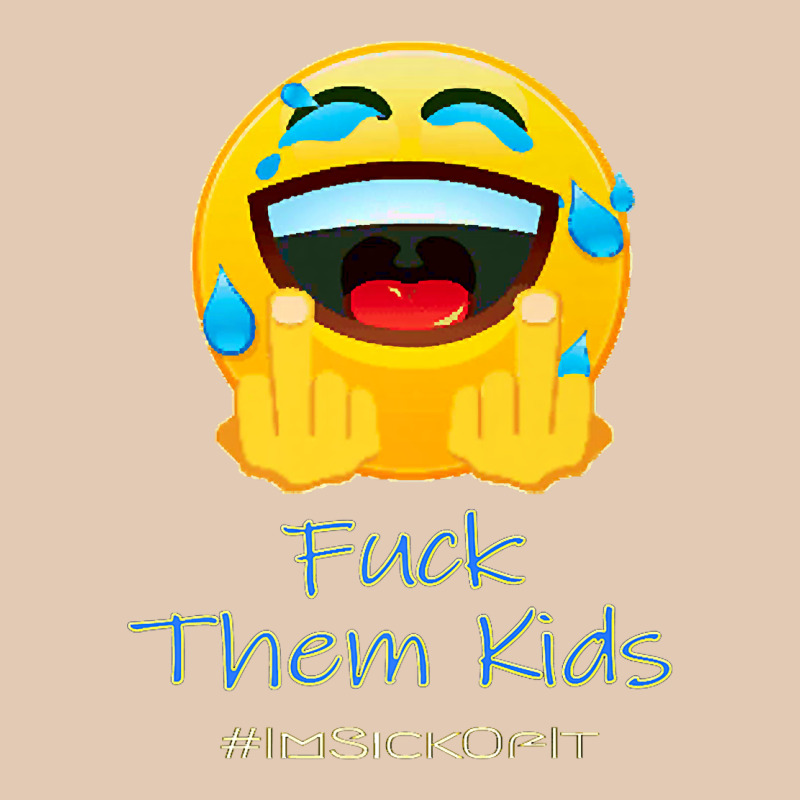 Imsickofit F.t.k. Fuck Them Kids Funny Premium T Shirt Urban Hoodie by linhVisuals | Teevron