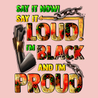 Say It Now! Say It Loud! I'm Black And I'm Proud Urban Heavy Tee | Teevron