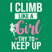 Climbing Climb Mountain Climbing Like A Girl 345 Climb Climbing Lover Urban Hoodie | Teevron