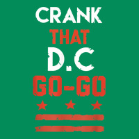 Vintage Washington D.c Crank That Go Go Music Design Gift. T Shirt Urban Hoodie | Teevron