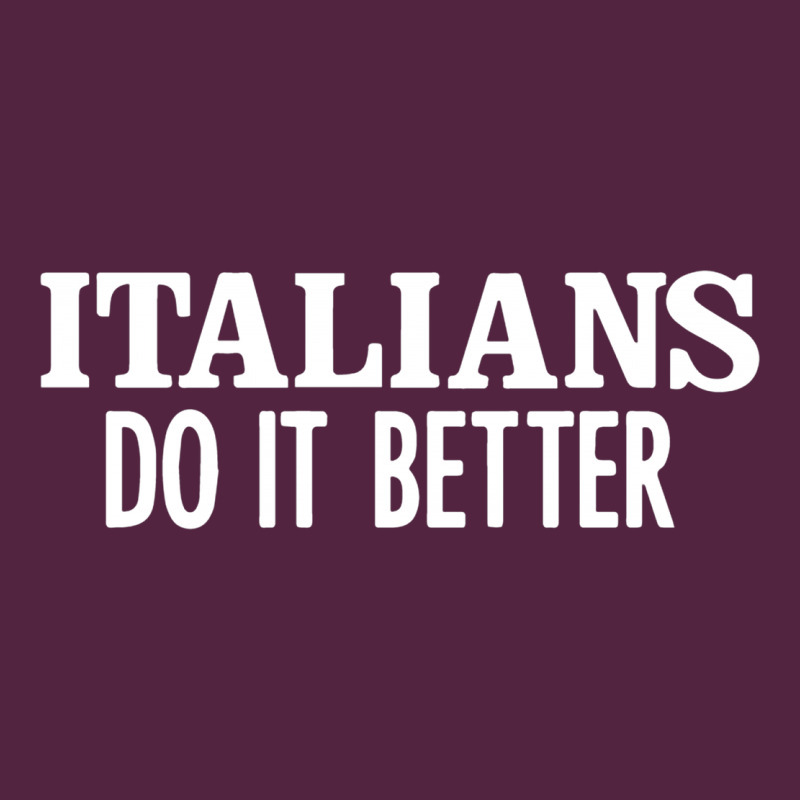 Italians Do It Better Urban Hoodie by linhVisuals | Teevron
