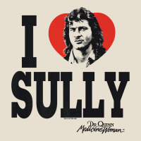 Dr.quinn, Medicine Woman I Heart Sully Premium T Shirt Urban Hoodie | Teevron