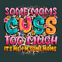 Some Moms Too Much It's Me,i'm Some Moms Premium Sweatshirt | Teevron