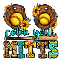 calm your mitts softball | Teevron