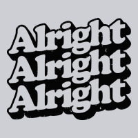 Alright Alright Alright Urban Hoodie | Teevron