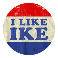 i like ike political button vintage distressed | Teevron