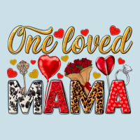 One Loved Mama Valentines Day Ladies Tee | Teevron