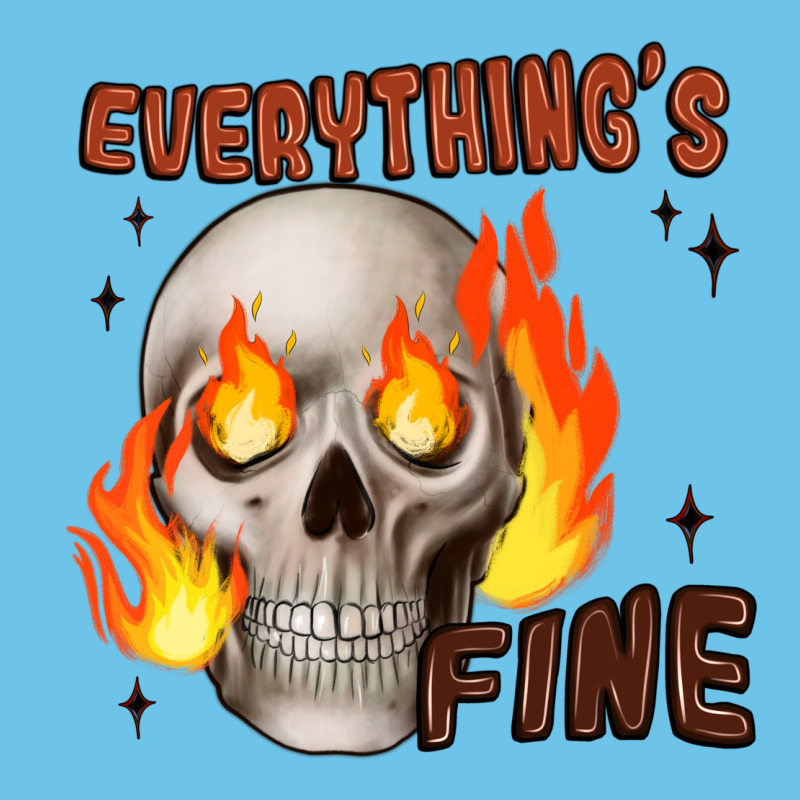 Everythings Fine Premium Sweatshirt by JahusDesignShop | Teevron