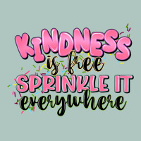 Kindness Is Free Sprinkle It Everywhere Premium Sweatshirt | Teevron