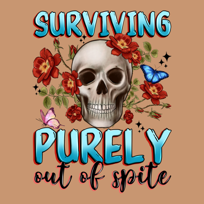 Surviving Purely Out Of Spite Heavyweight Hoodie by JahusDesignShop | Teevron