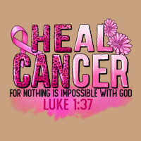 Heal Cancer For Nothing Is Impossible Vintage Tee | Teevron