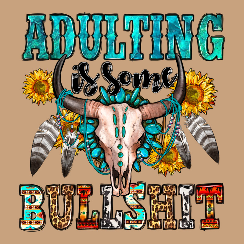 Adulting Is Some Bullshit Vintage Tee by OliviaCreatesArt | Teevron