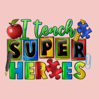 I Teach Super Heroes Urban Heavy Tee | Teevron