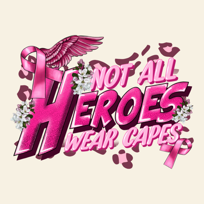 Not All Heroes Wear Capes Cancer Awareness Vintage Tee by FaDigitalArtStudio | Teevron