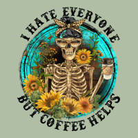 I Hate Everyone But Coffee Helps Urban Heavy Tee | Teevron