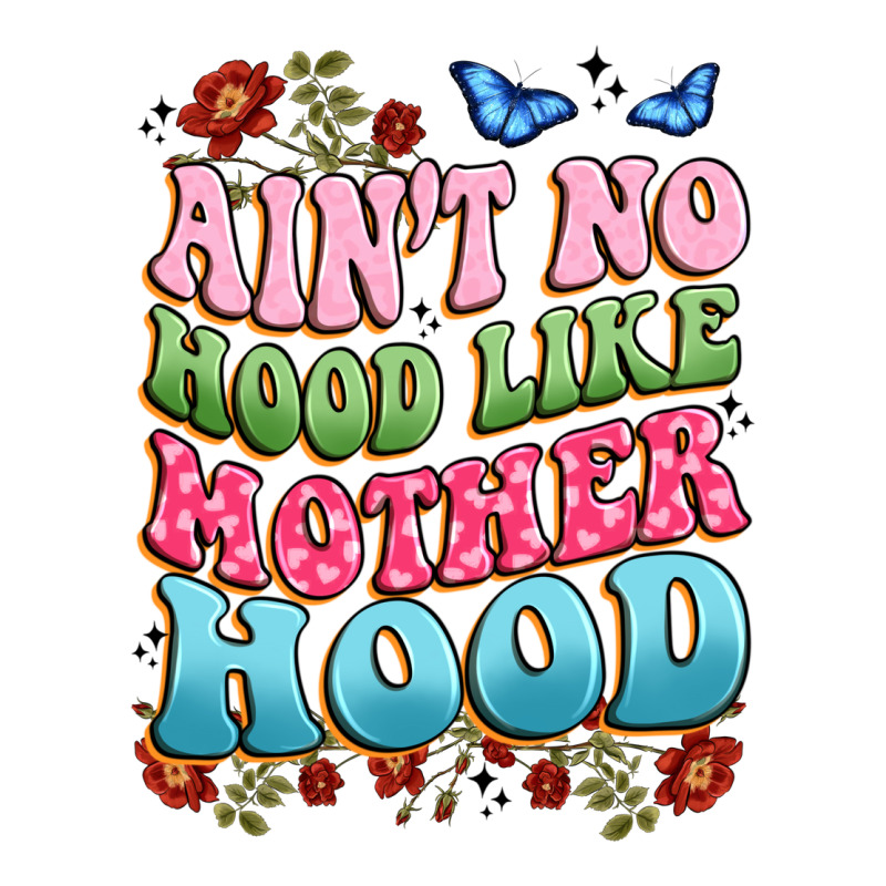 Ain't No Hood Like Mother Hood Heavyweight Hoodie by JahusDesignShop | Teevron