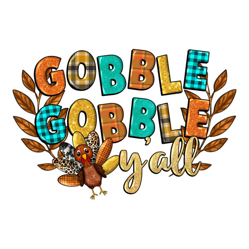Gobble Gobble Yall Premium Tee by CowGirlArtShop | Teevron