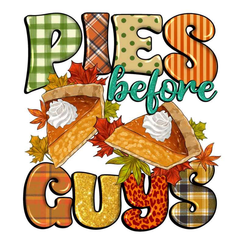 Pies Before Guys Premium Tee by CowGirlArtShop | Teevron