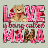 Love Is Being Called Mama Mother's Day Ladies Tee | Teevron