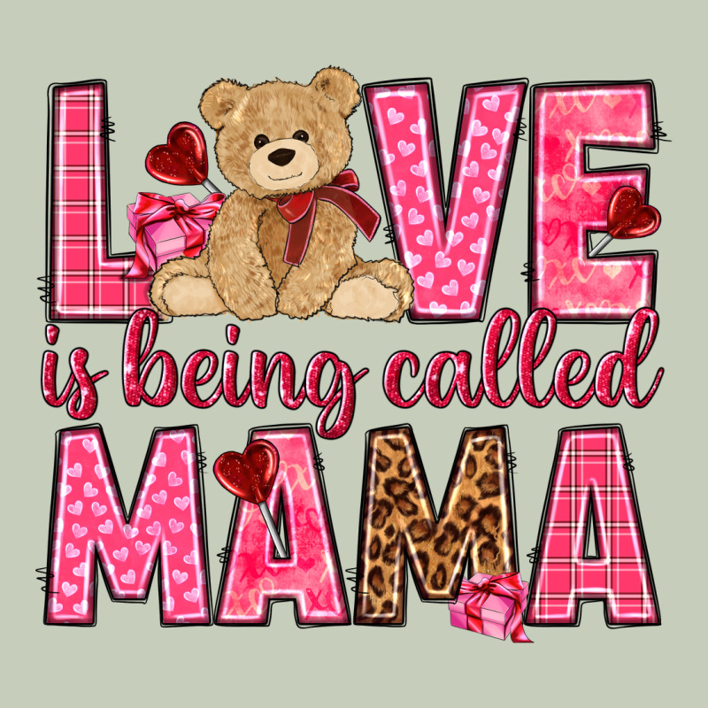 Love Is Being Called Mama Mother's Day Ladies Tee by HowdyJamesFarm | Teevron