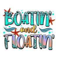boatin' and floatin' | Teevron