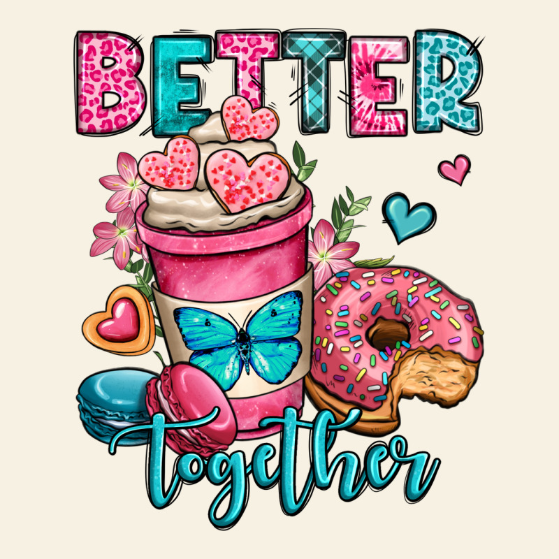 Better Together Donut And Coffee Valentines Day Vintage Tee by OliviaCreatesArt | Teevron